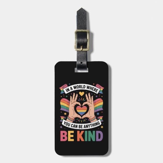 In een wereld waar je alles kunt zijn, is dat LGBT Bagagelabel (Voorkant verticaal)