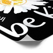 In een wereld waar je alles kunt zijn, is vrede poster (Hoek)