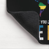 In een wereld waar je alles kunt zijn muismat (Hoek)