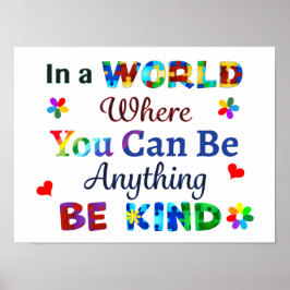 In een wereld waar je alles kunt zijn poster