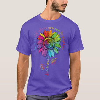 In een wereld waar je alles kunt zijn... t-shirt