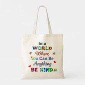 In een wereld waar je alles kunt zijn tote bag (Achterkant)
