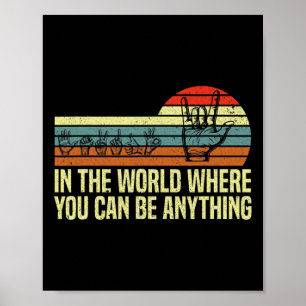 In een wereld waar je ASL Awareness Deaf Sig kunt  Poster