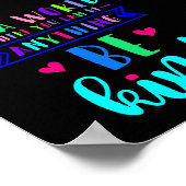 In een wereld waar je iets kunt zijn... Wees aardi Poster (Hoek)