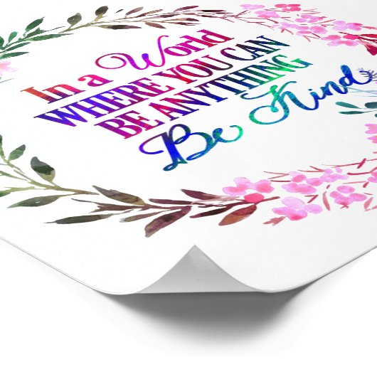 In een wereld waar je iets kunt zijn... Wees aardi Poster (Hoek)