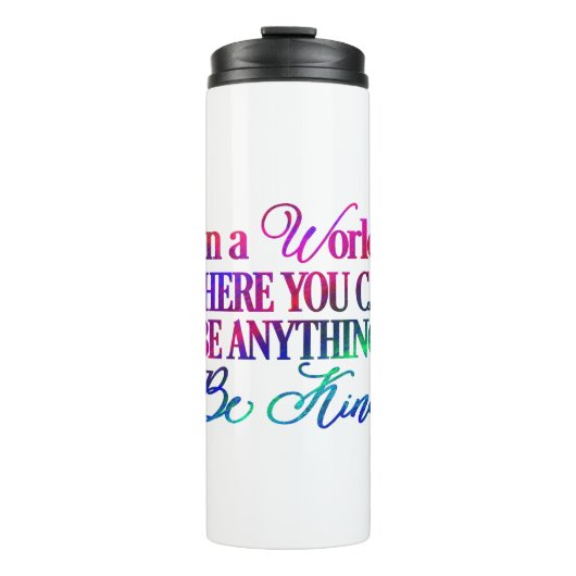 In een wereld waar je iets kunt zijn... Wees aardi Thermosbeker (Voorkant)