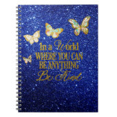 In een wereld waar je iets kunt zijn... Wees niet Notitieboek (Voorkant)