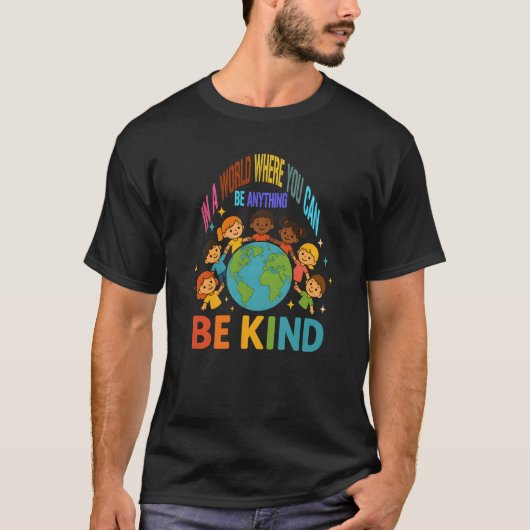 In een wereld wees vriendelijk positieve diversite t-shirt (Voorkant)