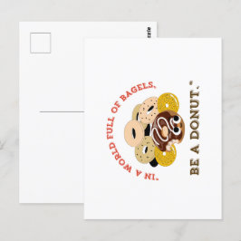 IN EEN WOORD VAN BAGELS, WEES EEN DONUTS BRIEFKAART