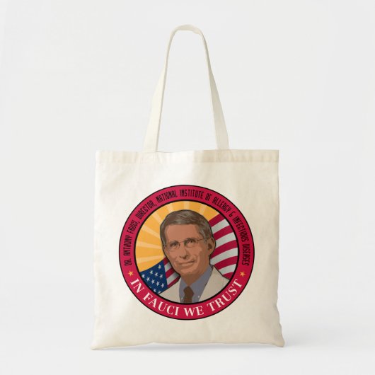 In Fauci vertrouwen we Tote Bag (Voorkant)