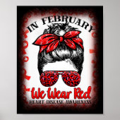 In februari Draag we de ziekte van Red Messy Bun H Poster (Voorkant)