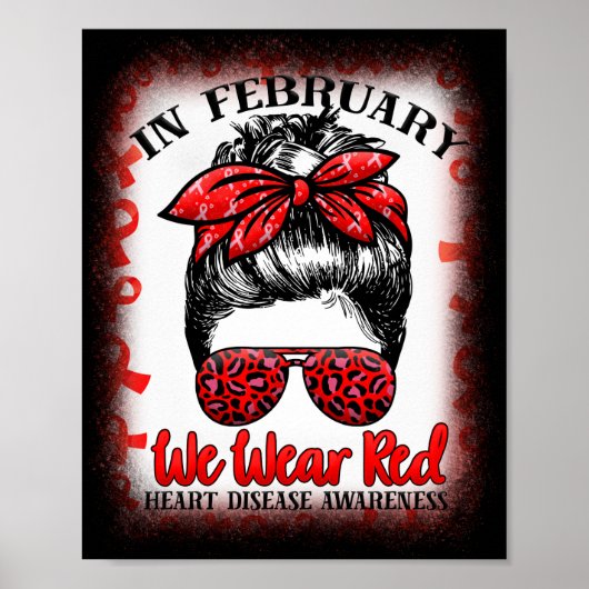 In februari Draag we de ziekte van Red Messy Bun H Poster (Voorkant)