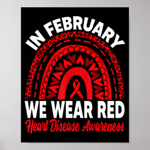 In februari dragen we rood Hartziekte bewustzijn R Poster
