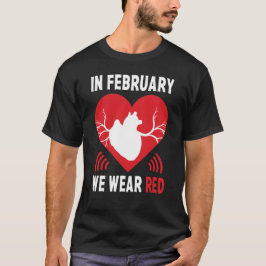 In Februari dragen we rood, Hartziektebewustzijn T-shirt