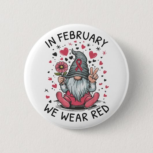 In februari dragen we rood voor hartgezondheidsbew ronde button 5,7 cm (Voorkant)