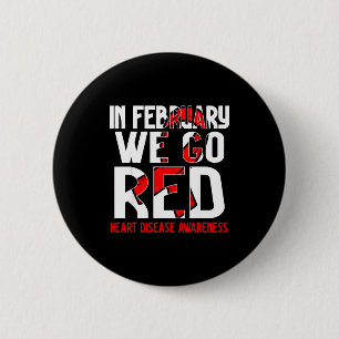 In Februari Gaan We Rood Amerikanisch Hartziekte B Ronde Button 5,7 Cm
