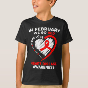 In Februari Worden Wij Rood Amerikaans Hartziekte  T-shirt