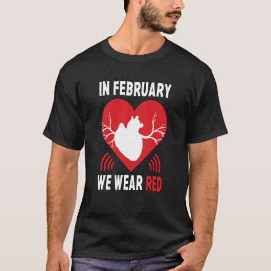 In February We Go Red American Heart Disease Aware T-shirt (Voorkant)