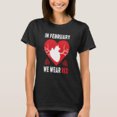 In February We Go Red American Heart Disease Aware T-shirt (Voorkant)