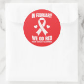 In February We Go Red for Heart Disease Awareness Ronde Sticker (Tas)