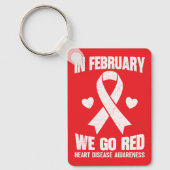 In February We Go Red for Heart Disease Awareness Sleutelhanger (Voorkant)