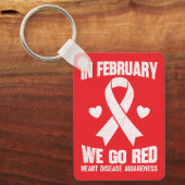 In February We Go Red for Heart Disease Awareness Sleutelhanger (Voorkant)