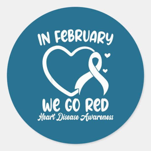 In February We Go Red Heart Disease Awareness Mont Ronde Sticker (Voorkant)