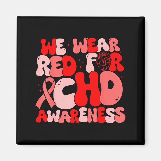 In February We Wear Red Chd Awareness Heart Diseas Magneet (Voorkant)