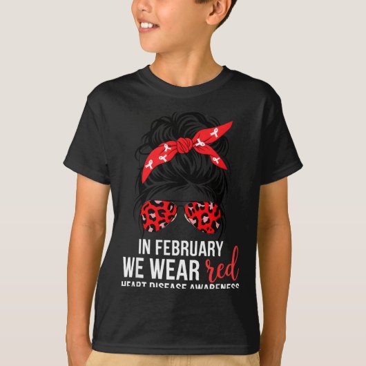 In February We Wear Red Chd Heart Disease Awarenes T-shirt (Voorkant)