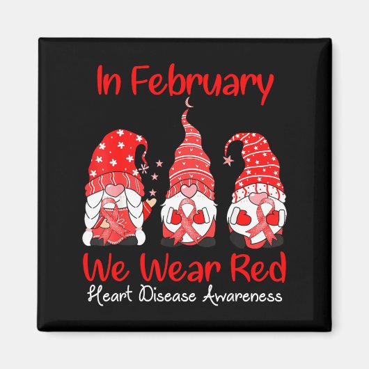 In February We Wear Red Three Gnomes Heart Disease Magneet (Voorkant)