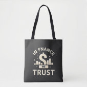 In Finance vertrouwen we Tote Bag (Voorkant)