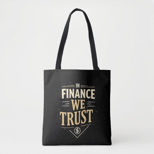 In Finance vertrouwen we Tote Bag (Voorkant)