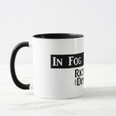 "In Fog We Trust" - Ringer Mok B&W (Links)