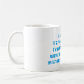 (In)geestelijke gezondheid als ik lach is het omda Koffiemok (Links)