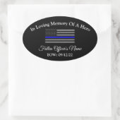 IN GEHEUGEN VAN FALLEN OFFICER OVAL BUMPERSTICKER OVALE STICKER (Tas)