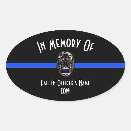 IN GEHEUGEN VAN FALLEN OFFICER OVAL BUMPERSTICKER OVALE STICKER (Voorkant)