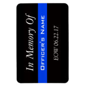 IN GEHEUGEN VAN FALLEN OFFICER THIN BLUE LINE MAGN MAGNEET (Verticaal)