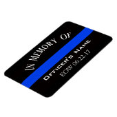 IN GEHEUGEN VAN FALLEN OFFICER THIN BLUE LINE MAGN MAGNEET (Linkerzijde)