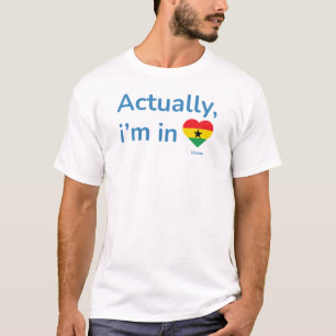In Ghana T-shirt