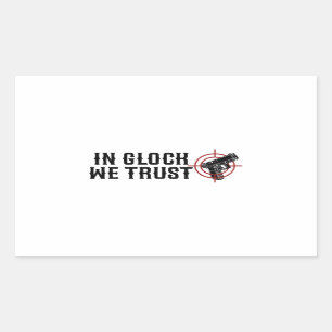 In Glock vertrouwen we Rechthoekige Sticker