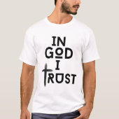 In God vertrouw ik T-shirt (Voorkant)