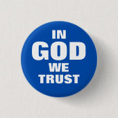 "IN GOD VERTROUWEN WE" 1,25 inch Ronde Button 3,2 Cm (Voorkant)