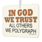 In God vertrouwen we. Al die anderen hebben we gep Luchtverfrisser (Links)