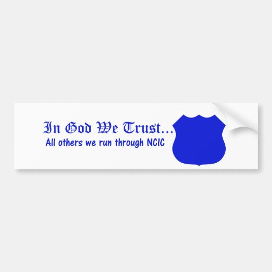 In God vertrouwen we Bumpersticker (Voorkant)