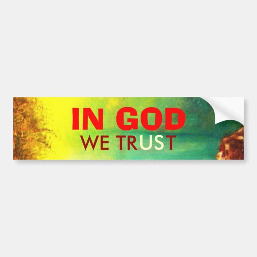 IN GOD VERTROUWEN WE Bumpersticker (Voorkant)