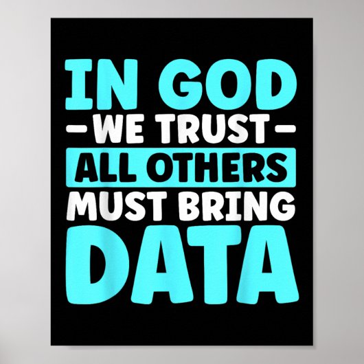In God vertrouwen we dat iedereen gegevens moet ov Poster (Voorkant)