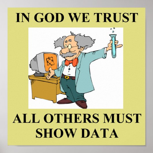 in god vertrouwen we de wetenschappelijke grap . poster (Voorkant)