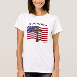 In God vertrouwen we met de Amerikaanse vlag T-shirt