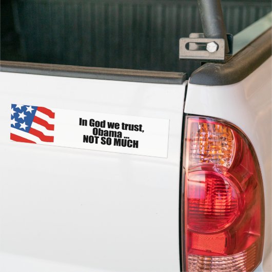 In God vertrouwen we, Obama niet zo veel Bumpersticker (Op Truck)