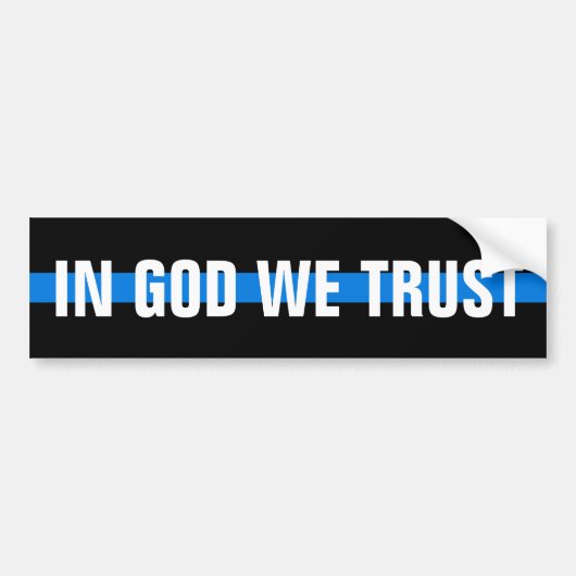 "IN GOD VERTROUWEN WE" OP DE THIN BLUE LIJN BUMPERSTICKER (Voorkant)